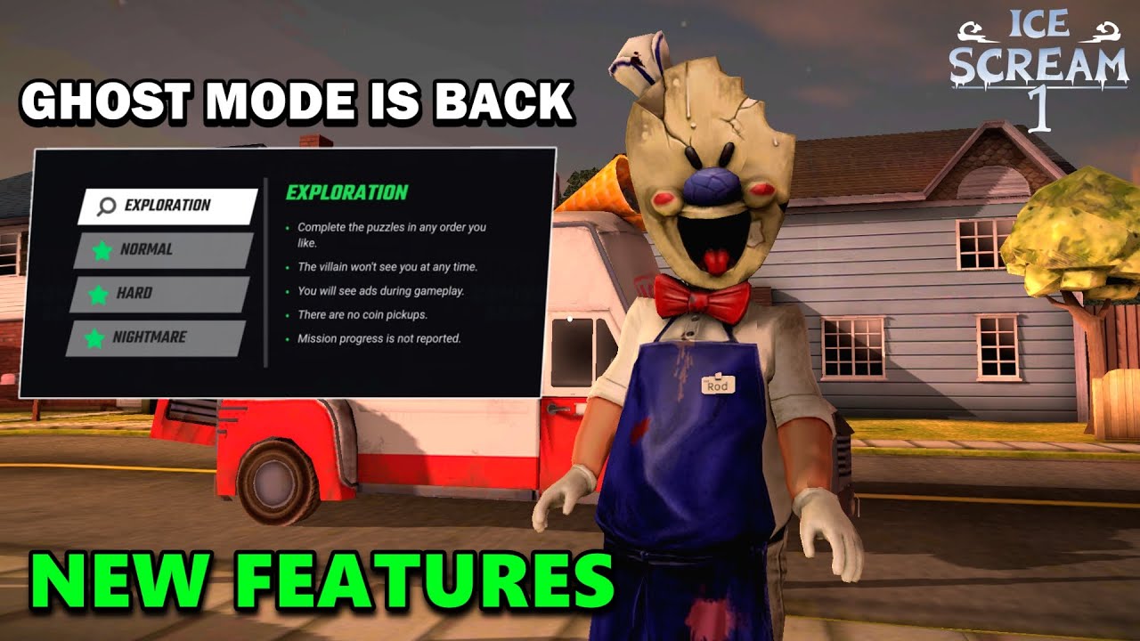 Ice Scream 1 Improved Update! New Update Ghost Mode Added - New Features