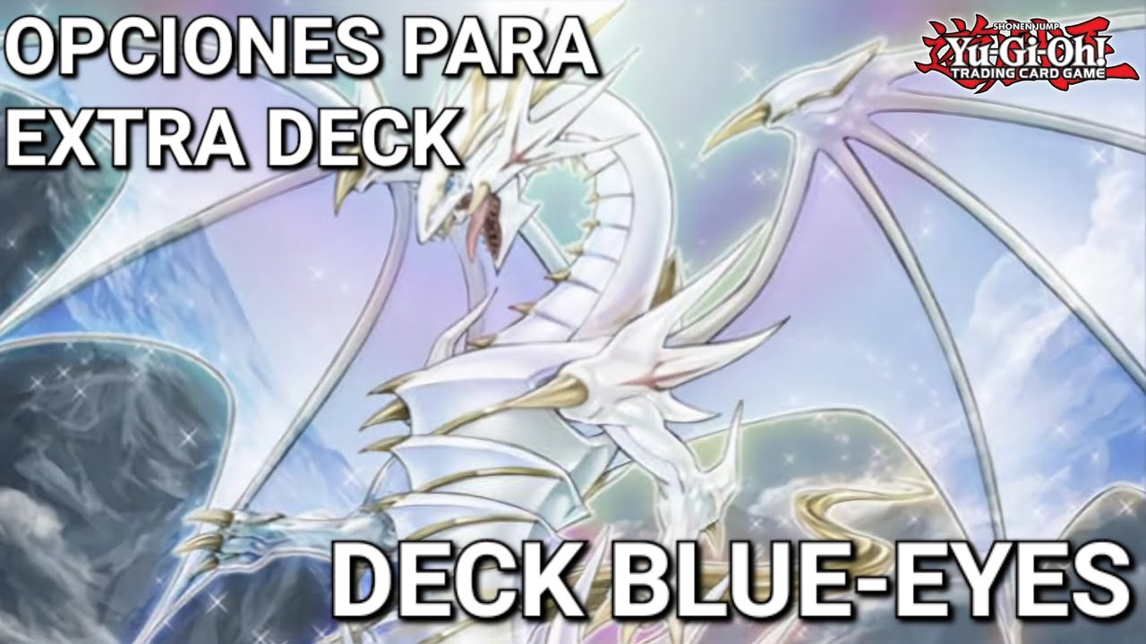 🧑🏻‍🍳Opciones para EXTRA DECK para los BLUE-EYES🤌🏻|Yu-Gi-Oh! TCG 2025