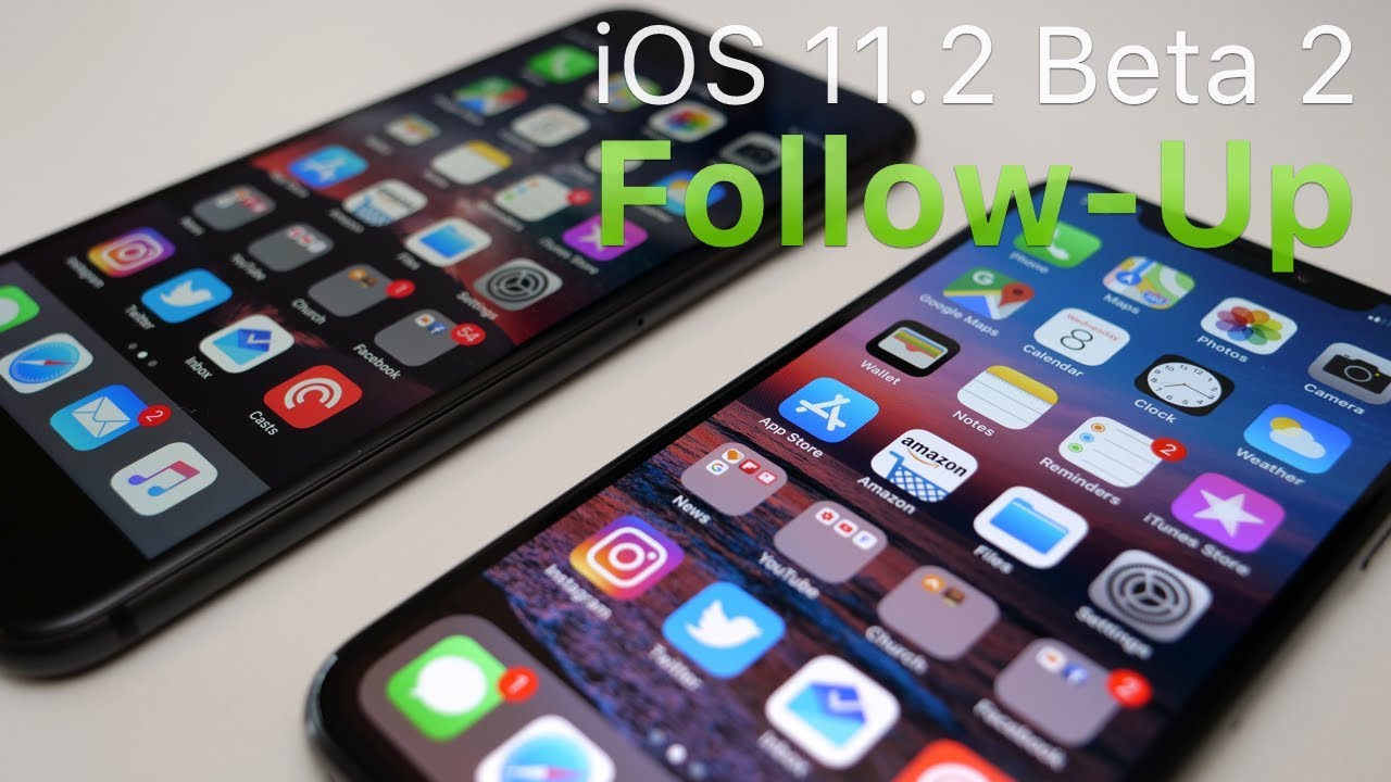 iOS 11.2 Beta 2 - Follow-up