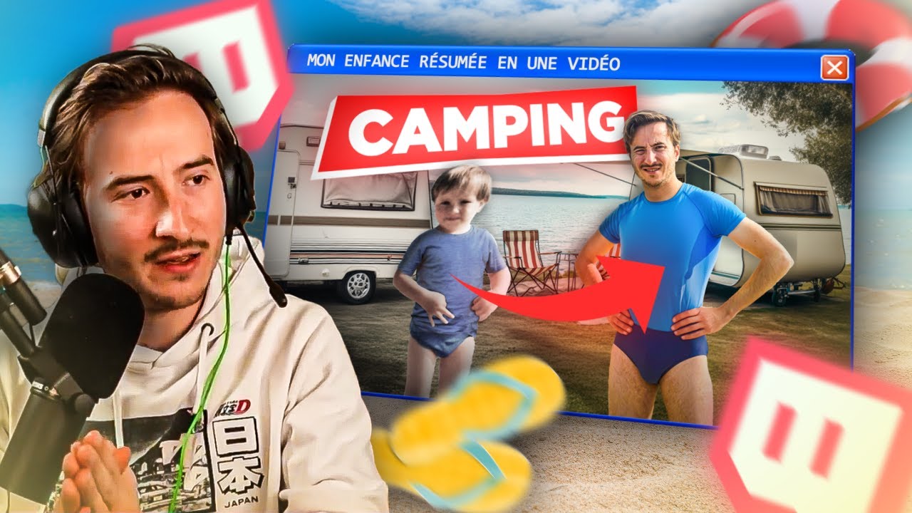 Débrief et anecdotes : LE CAMPING