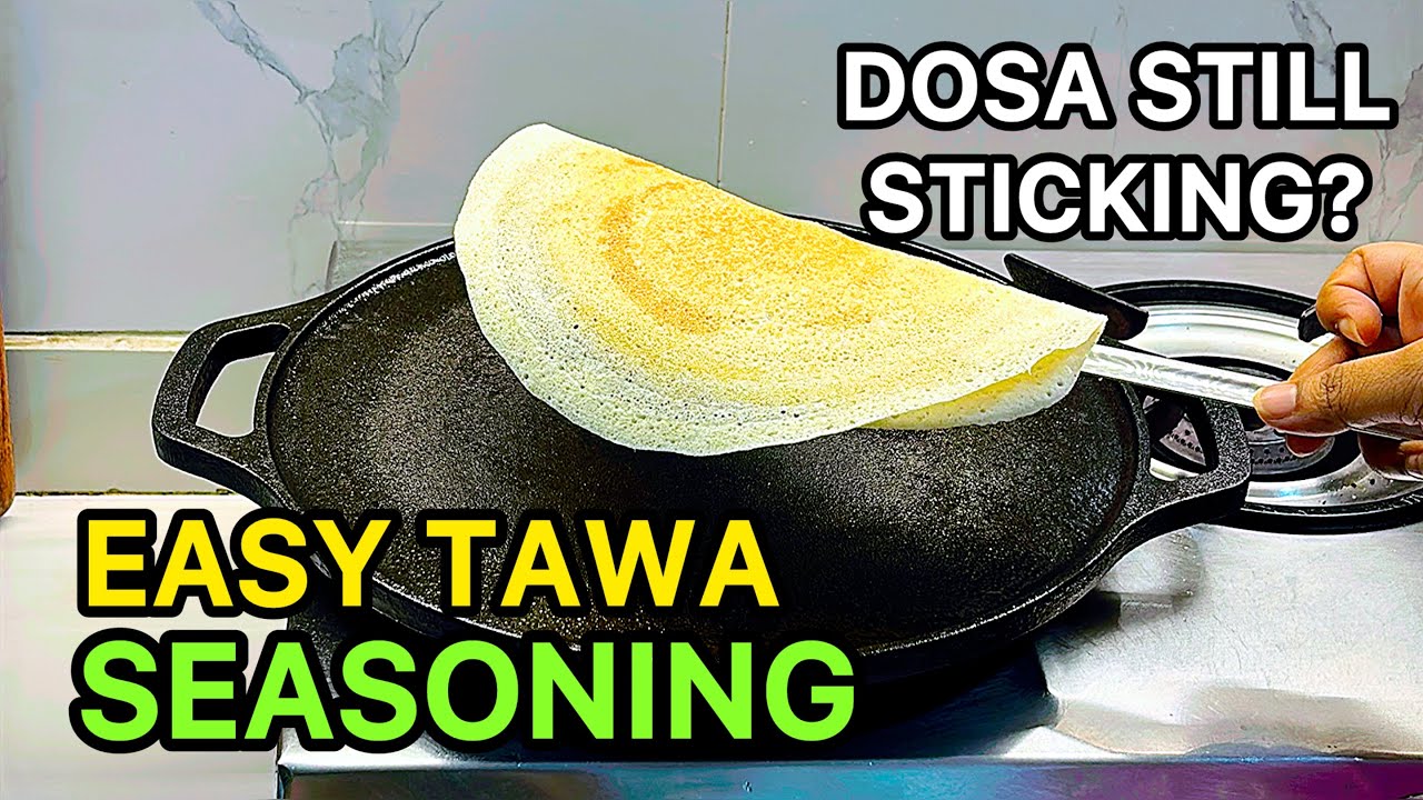 Pre-Seasoned Dosa Tawa Lekar Bhi Dosa Stick Ho Raha? Yeh Hai Asli Seasoning Trick | Seasoning Method