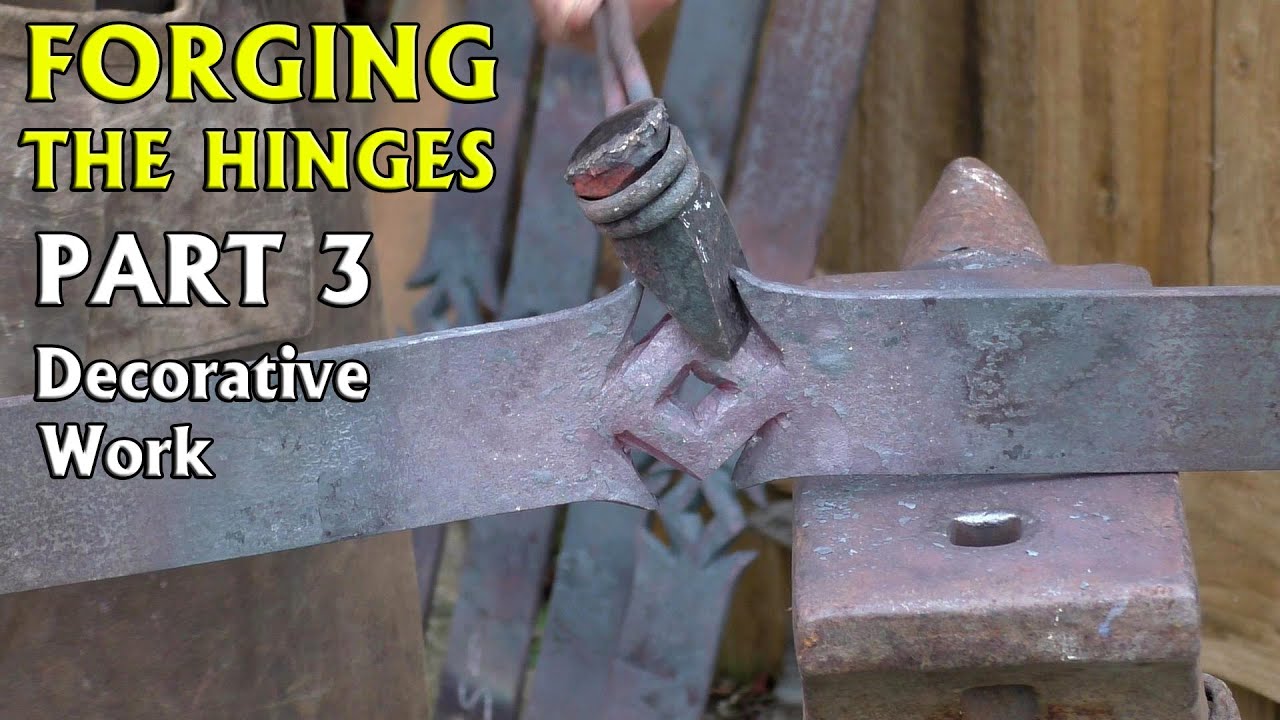 Forging the Hinges - Part 3 - Forming the decorative features.