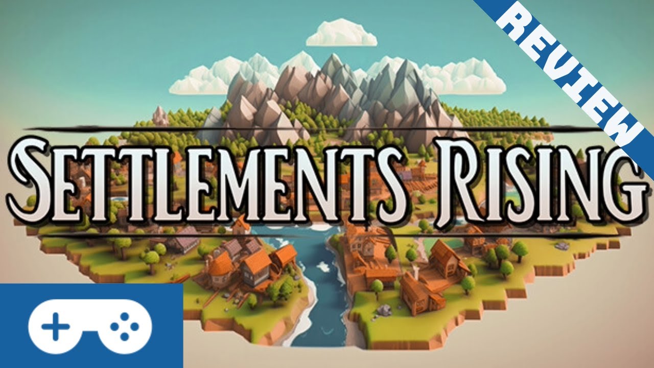 Settlements Rising Review [ULTRAWIDE] Modern Banished