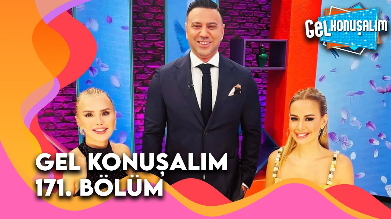 Gel Konuşalım 171. B&ouml;l&uuml;m | 28 Ekim 2025 ‪@GelKonusalim