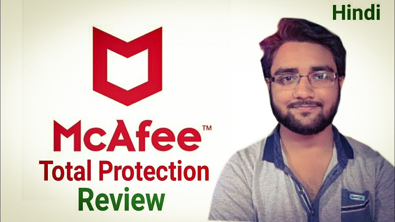 McAfee Total Protection Review!! In Hindi!!