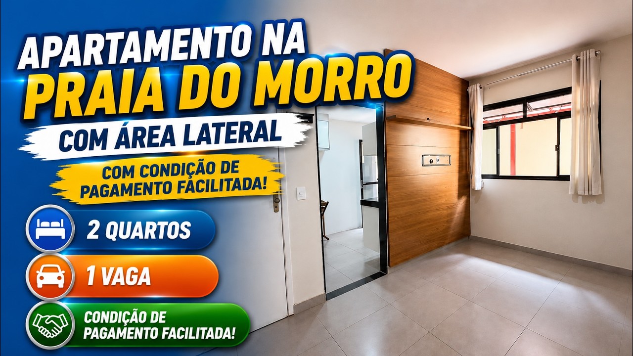 Apartamento na Praia do Morro de 1º andar com área lateral com condição de pagamento facilitada