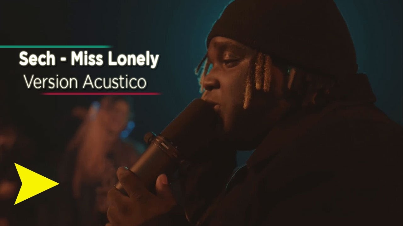 Sech - Miss Lonely - (Version Ac&uacute;stico)