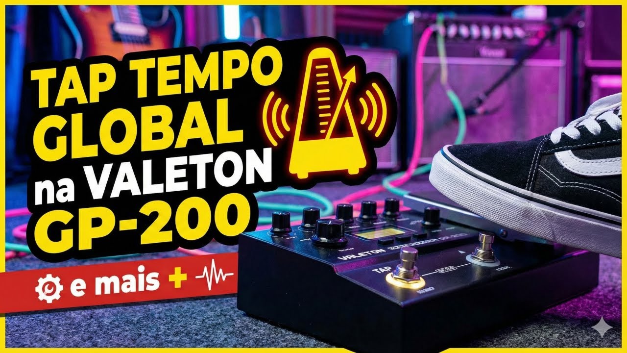 Tap Tempo Global na Valeton GP - 200