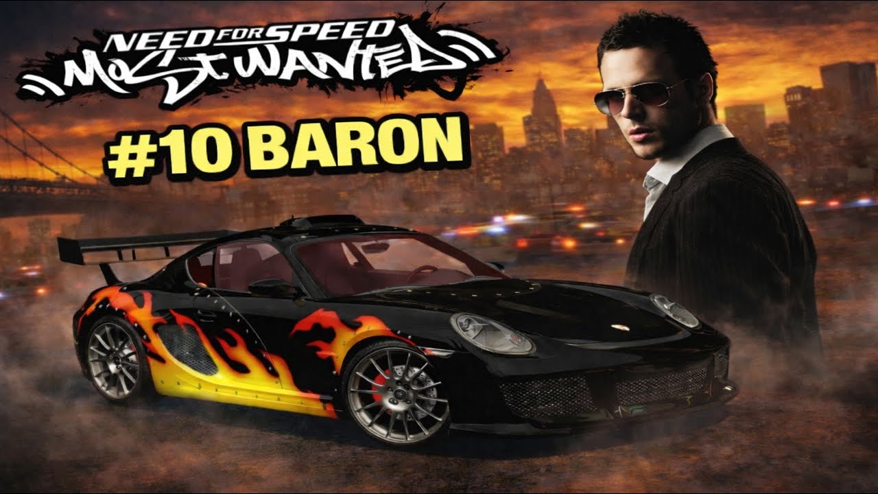 #10 - BARON | Need for Speed Most Wanted 2005