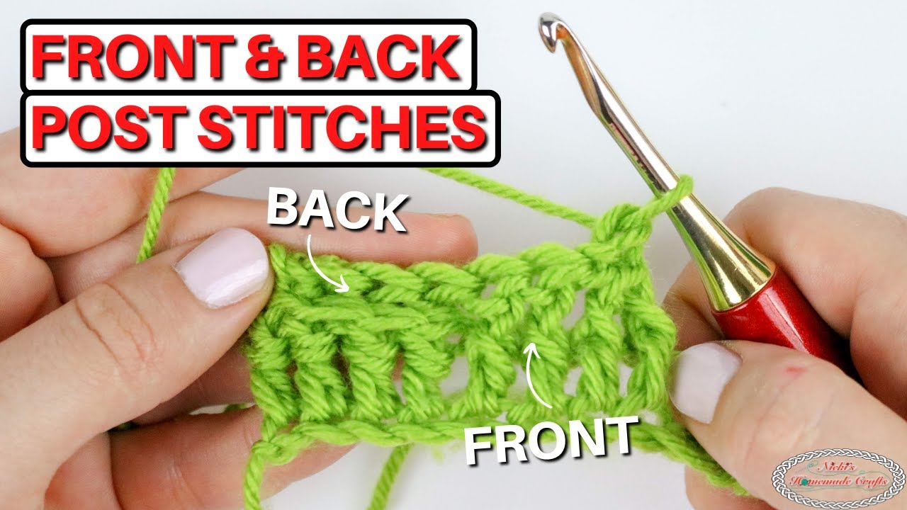 How to Crochet FRONT & BACK POST STITCHES using Double Crochet