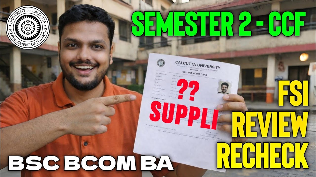 Review Recheck & FSI Notice| Sem-2 CCF Suppli | Calcutta University 