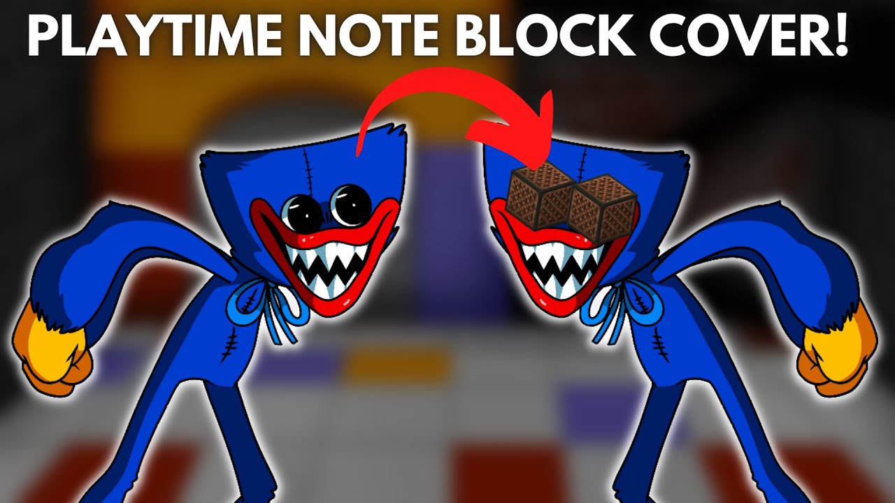 Friday Night Funkin' VS Huggy Wuggy - Playtime [Minecraft Note Block Cover] (Poppy Playtime)