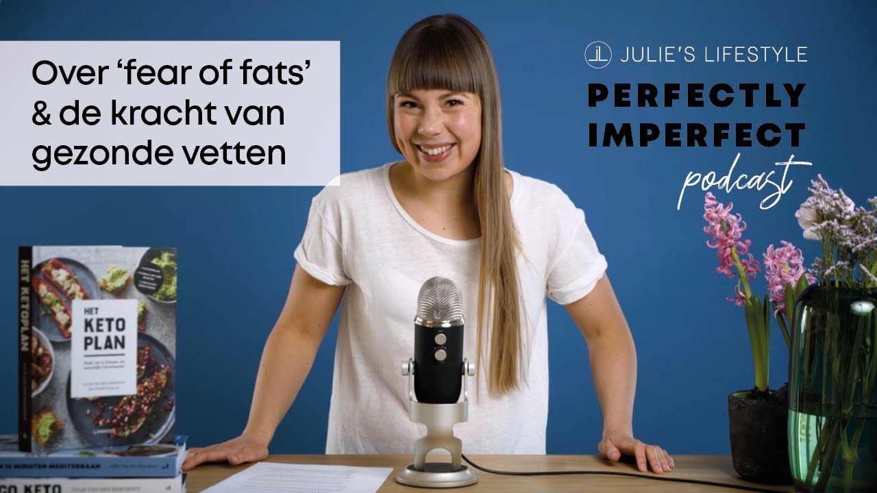 Over ‘fear of fats’ & de kracht van gezonde vetten