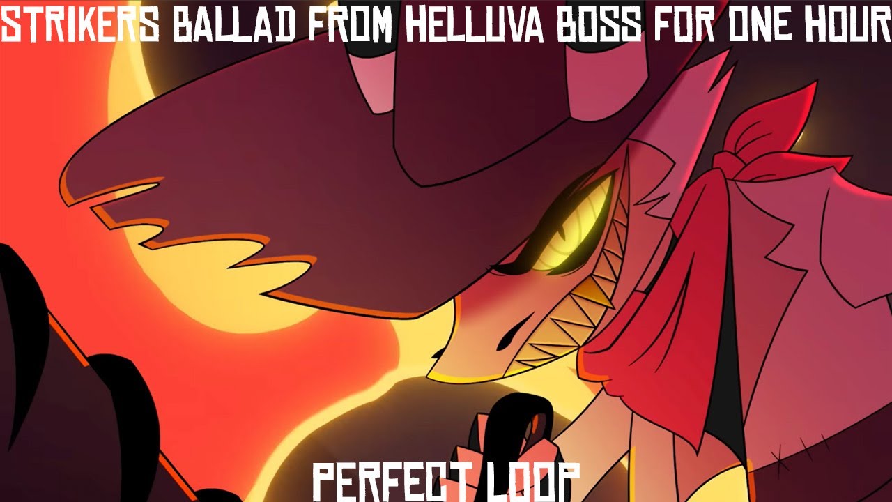 Striker's Theme From Helluva Boss 1 Hour Perfect Loop