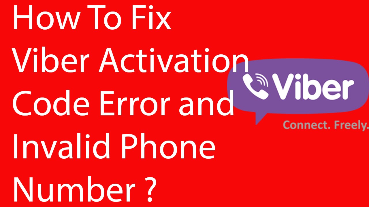 How To Fix Viber Activation Code Error and Invalid Phone Number -2016?