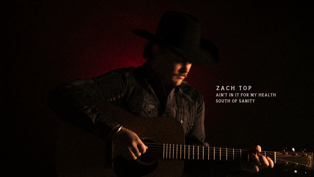 Zach Top - South Of Sanity (Official Audio)