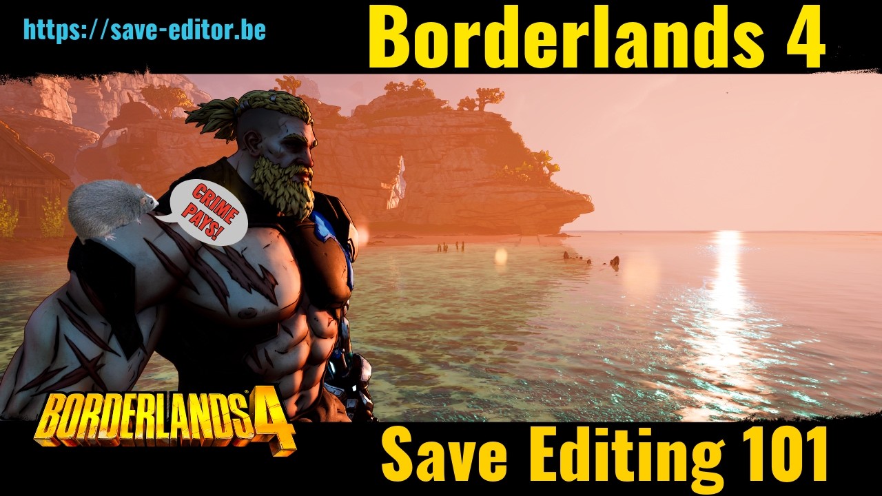 Как использовать редактор сохранений Borderlands 4 - save-editor.be