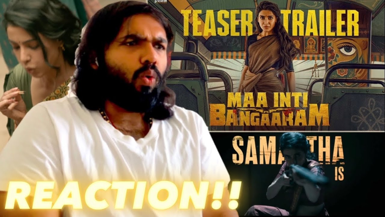 Maa Inti Bangaaram Teaser, Sam is BACK! ( REACTION!! )