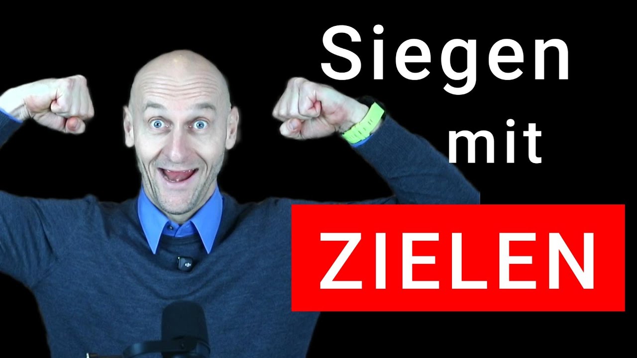 Siegen mit Zielen