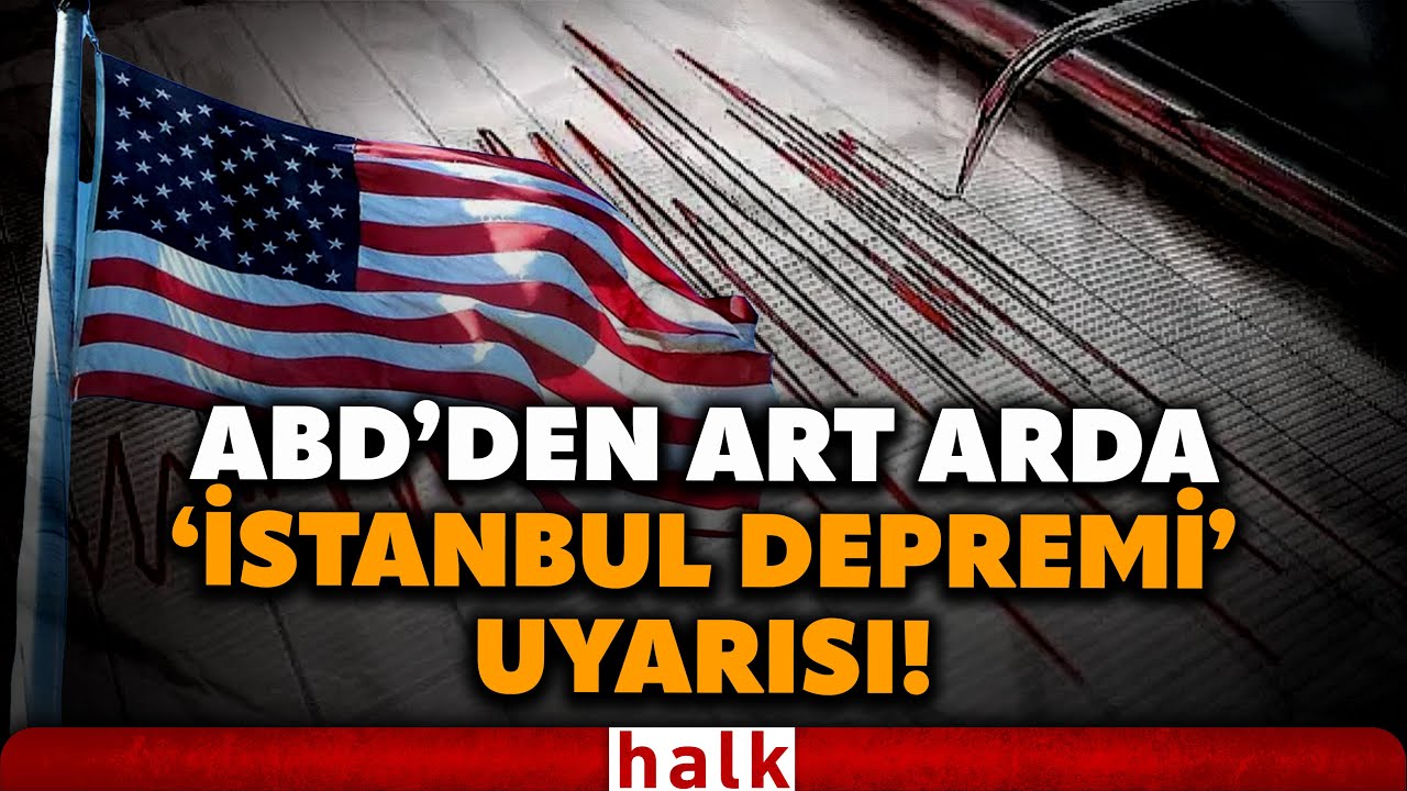 UYARILAR TESADÜF MÜ? ABD’den Türkiye’deki vatandaşlarına art arda deprem uyarısı!