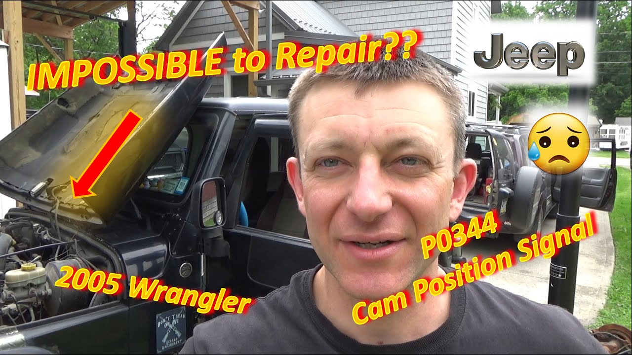 Is This Jeep IMPOSSIBLE to Repair?? ('05 Wrangler: P0344 - Cam Position Signal)