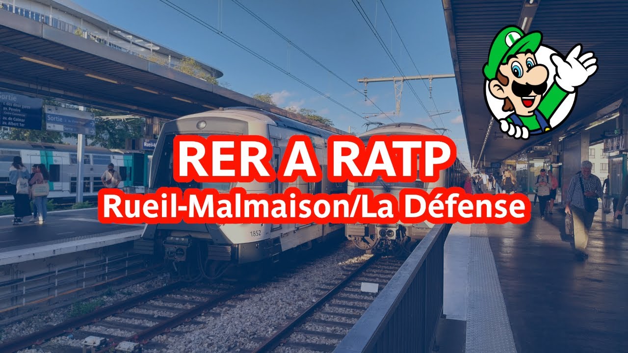 RER A RATP - Voyage entre Rueil Malmaison et La Défense