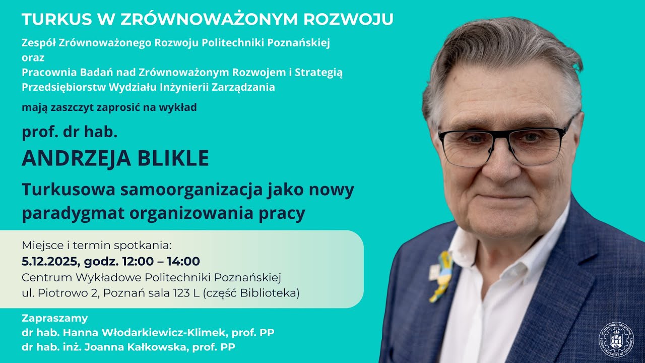 Andrzej Blikle - Turkusowa samoorganizacja jako nowy paradygmat organizowania pracy
