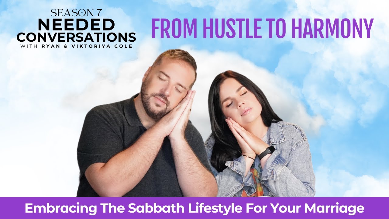 From Hustle to Harmony | Needed Conversations Podcast