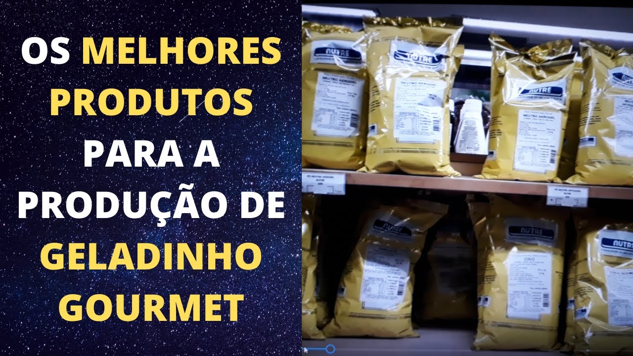 Os MELHORES PRODUTOS para a fabricação de GELADINHO GOURMET
