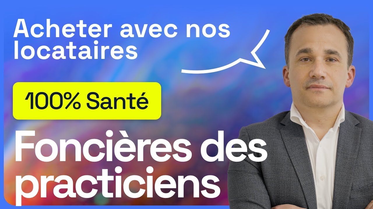Interview Foncière des praticiens - La santé dans les territoires