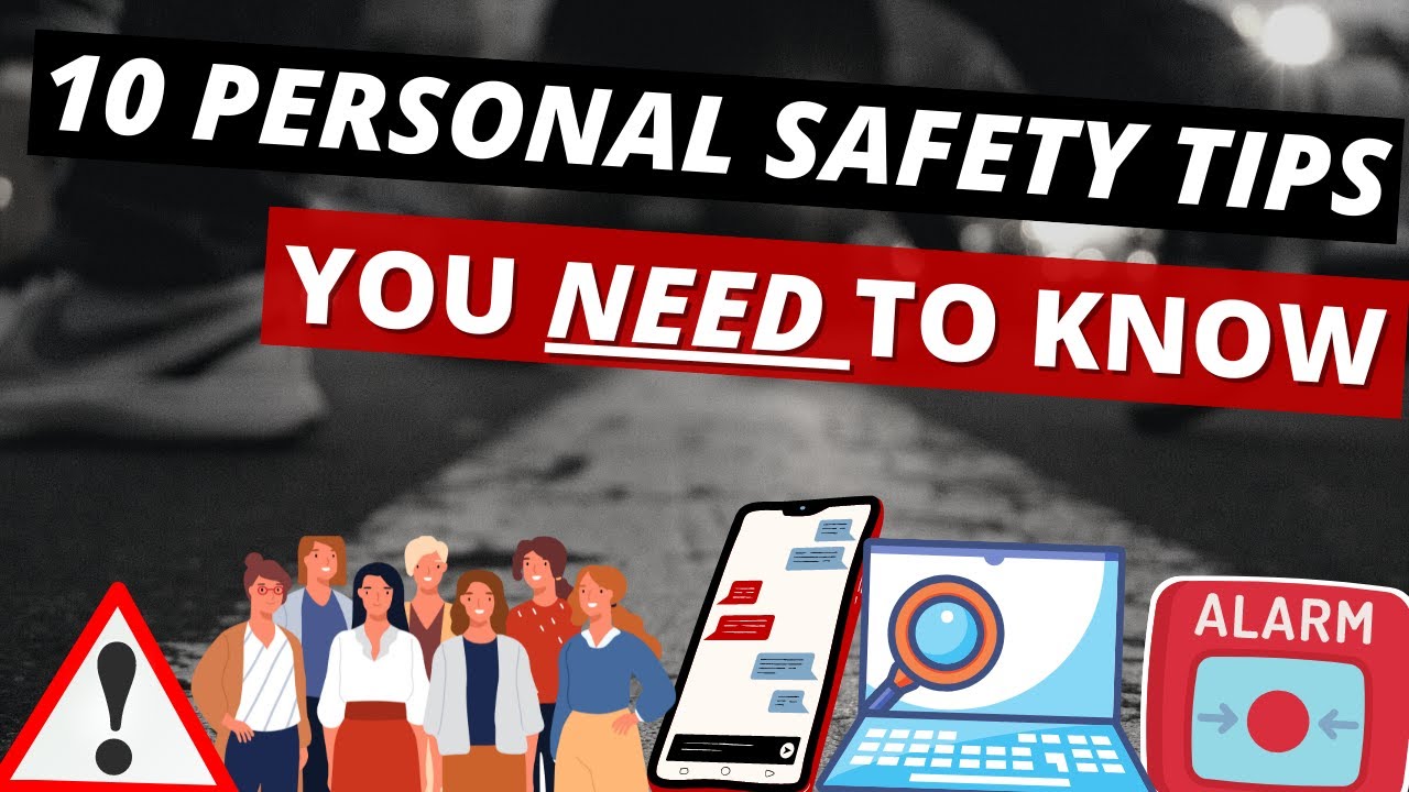 10 советов по личной безопасности, которые вам нужно знать
