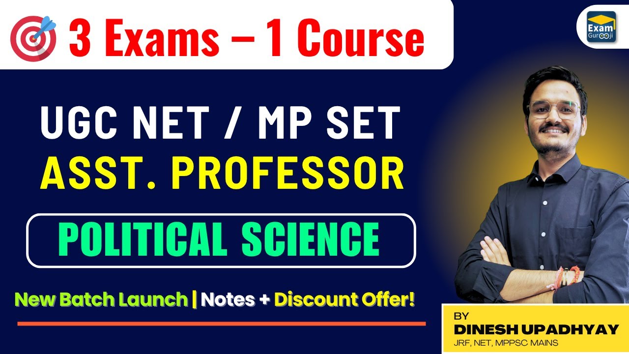 UGC NET + MPPSC + Asst. Prof + MP SET | One Course for All Exams | POLITICAL SCIENCE BATCH LAUNCH |