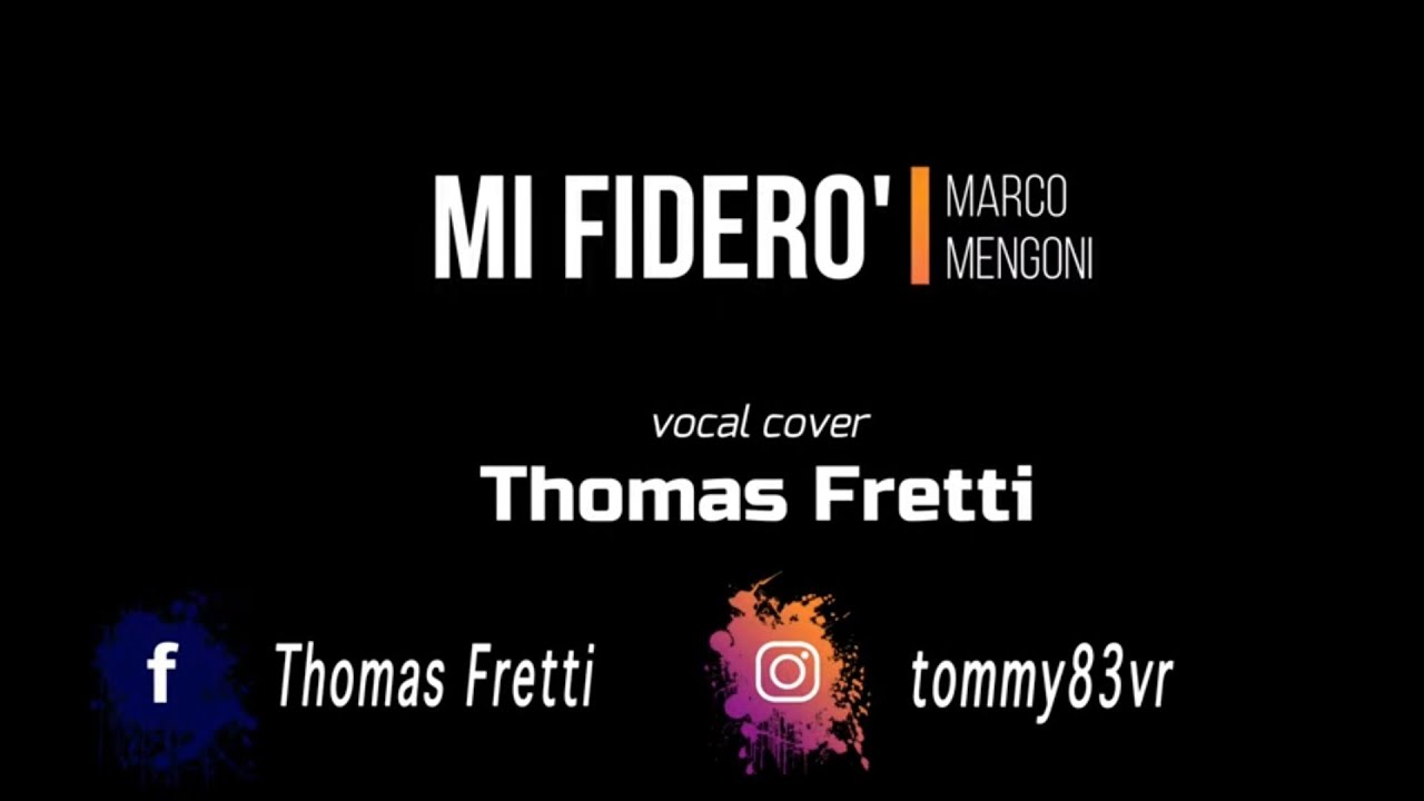 Mi fiderò ( Marco Mengoni ) Vocal cover