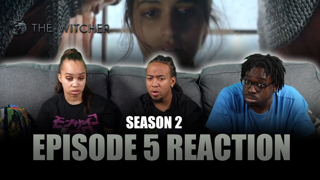 Turn Your Back | The Witcher S2 Ep 5 Reaction