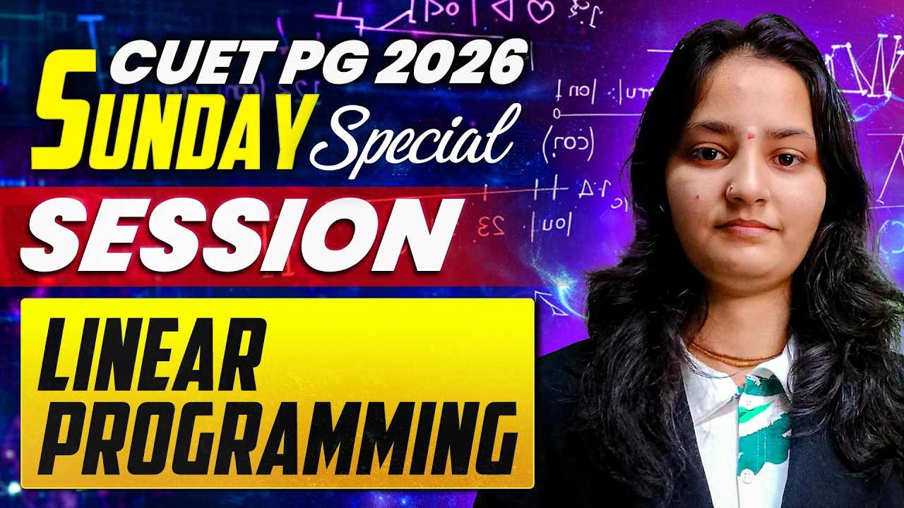 LINEAR PROGRAMMING | SUNDAY SPECIAL SESSION | CUET PG 2026 | IFAS