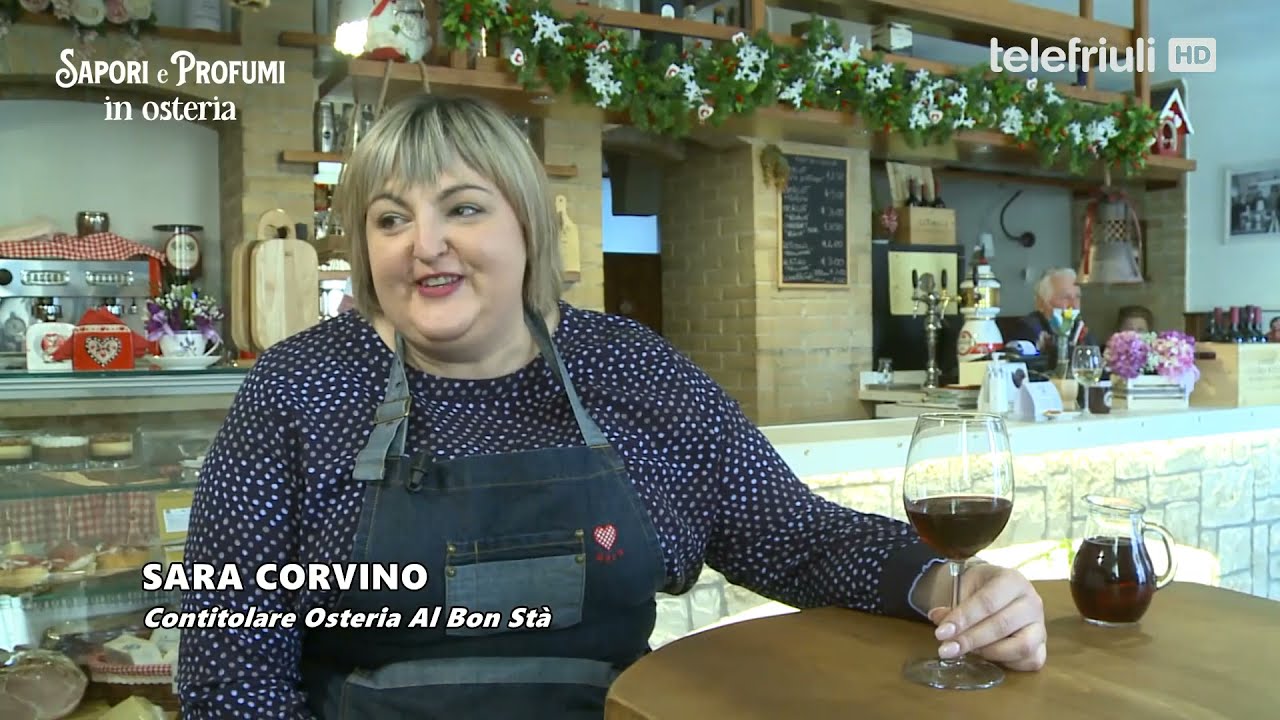 SAPORI E PROFUMI IN OSTERIA - Puntata 1 Ep. 2 : San Vito di Fagagna (UD) - 