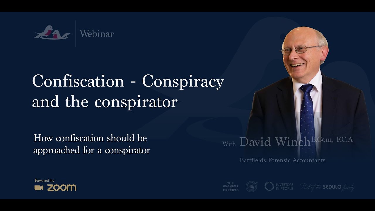Confiscation - Conspiracy and the conspirator