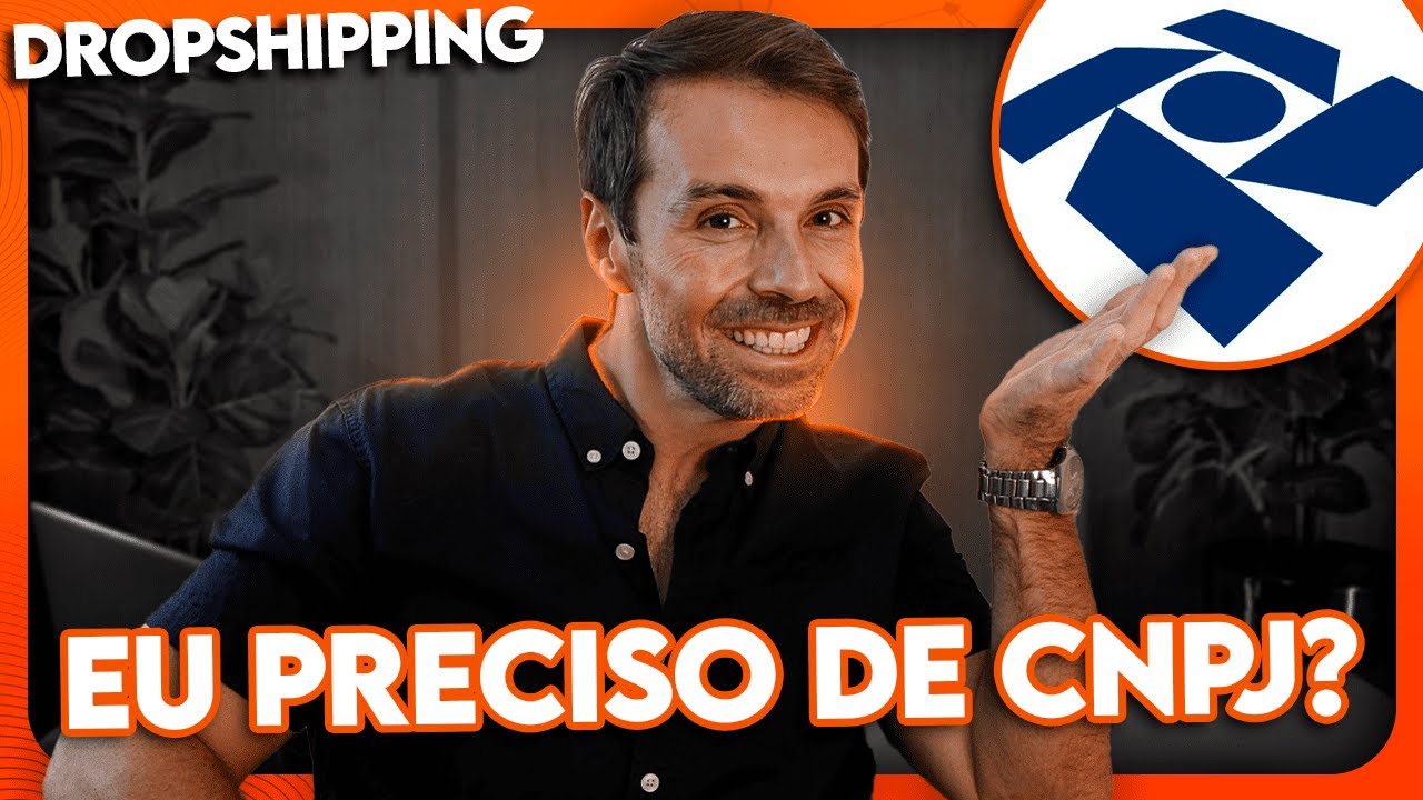 DROPSHIPPING PRECISA DE CNPJ? | COMO ABRIR UMA EMPRESA