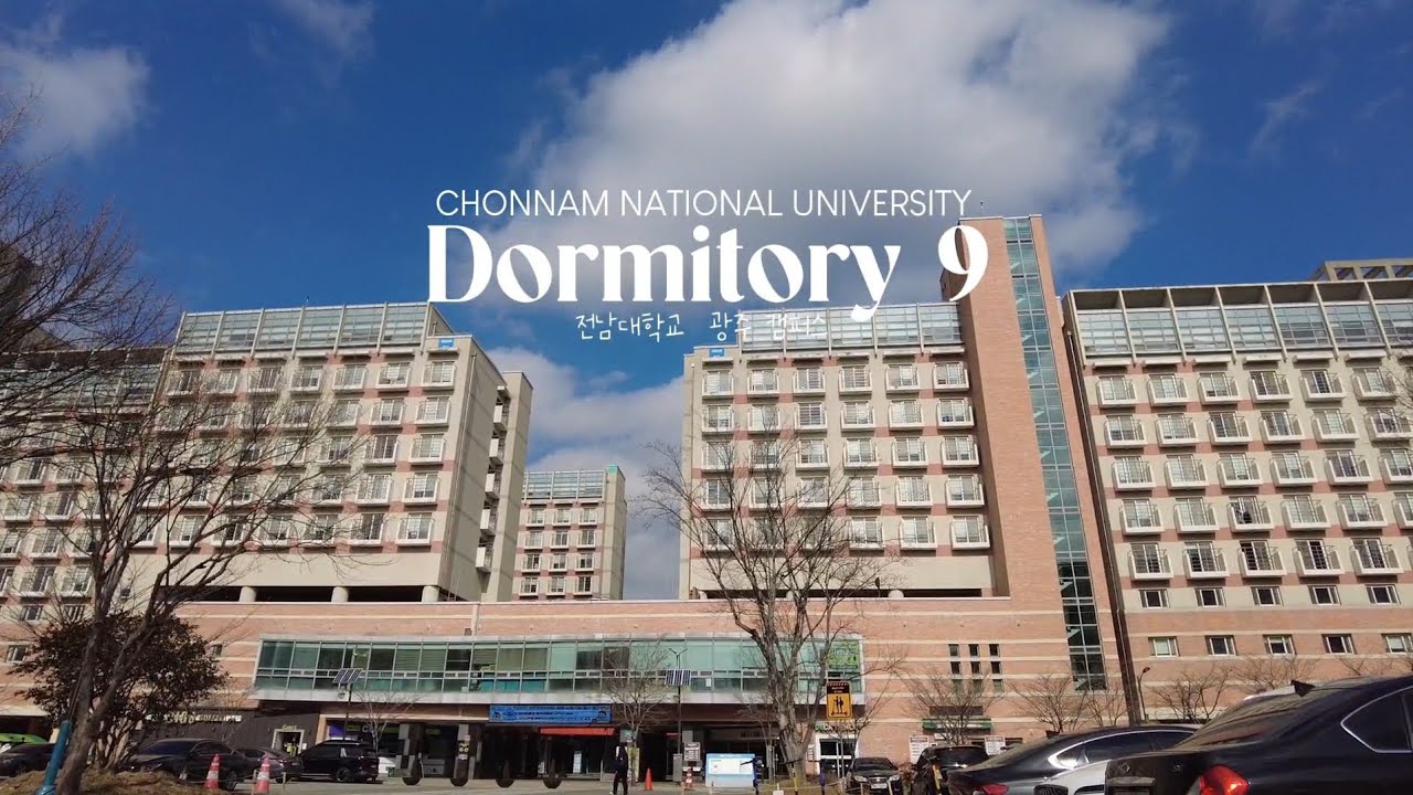 Chonnam National University - Dormitory Guide | 전남대학교 9동 생활관 2024