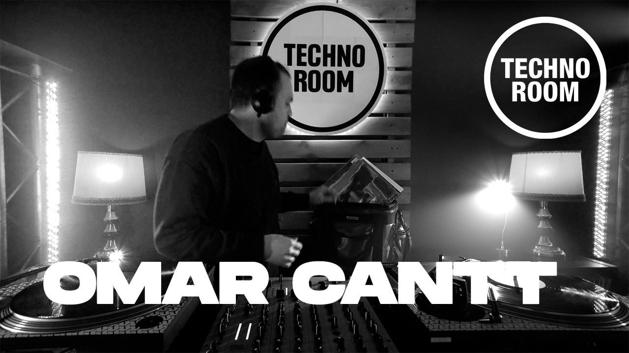 OMAR CANTT | Techno Room Radio