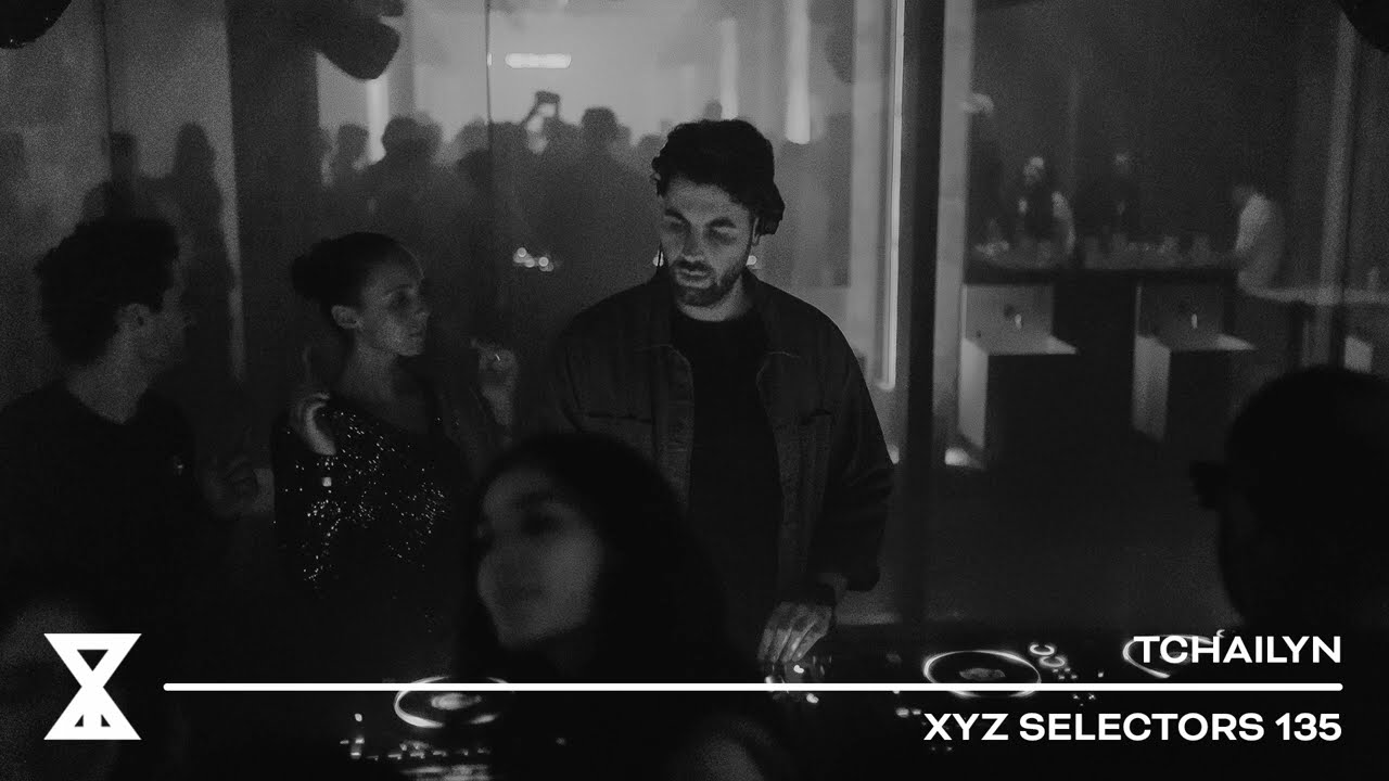 XYZ Selectors 135 - Tchailyn (Live from When We Dip XYZ & Le Livart present: Meera)