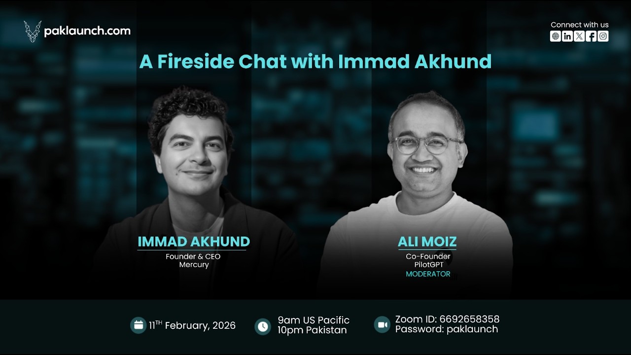 A Fireside Chat With Immad Akhund (Founder & CEO, Mercury)