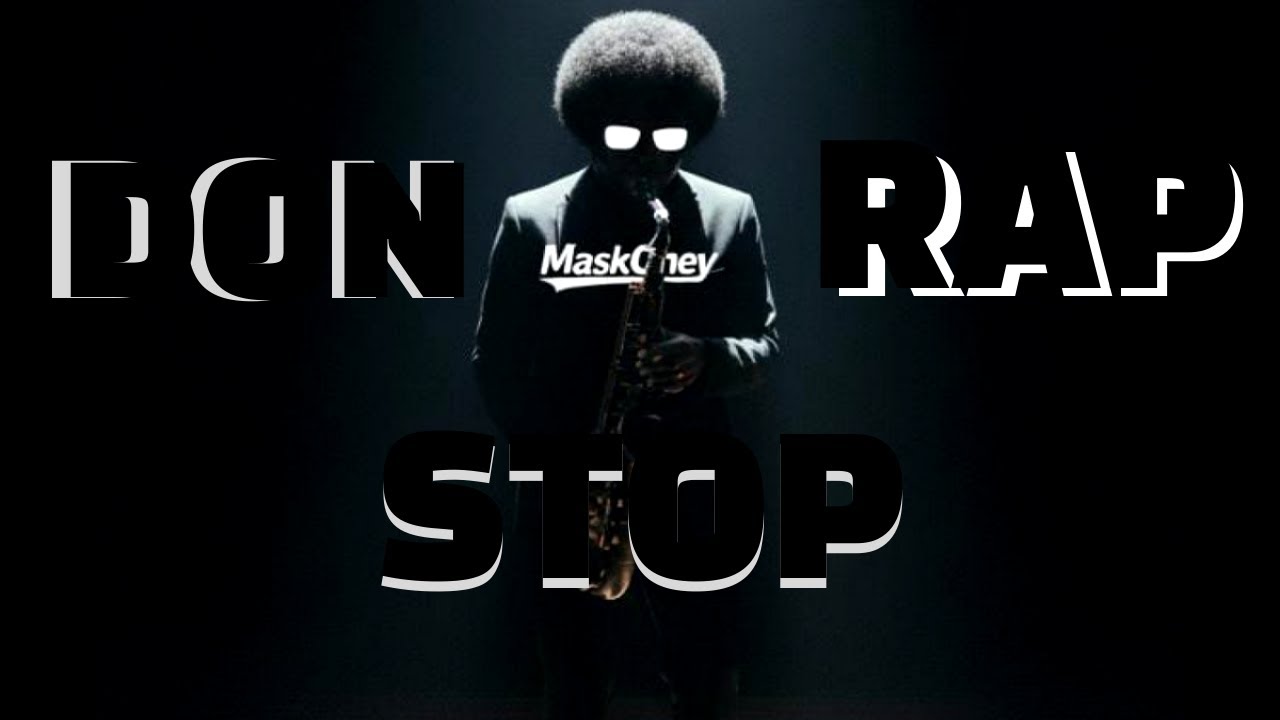 MaskOney - Don Stop Rap