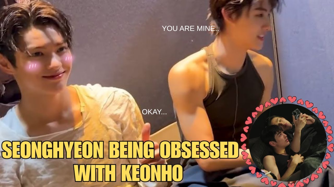 Seonghyeon being obsessed with Keonho ✨😆| #keonhyeon