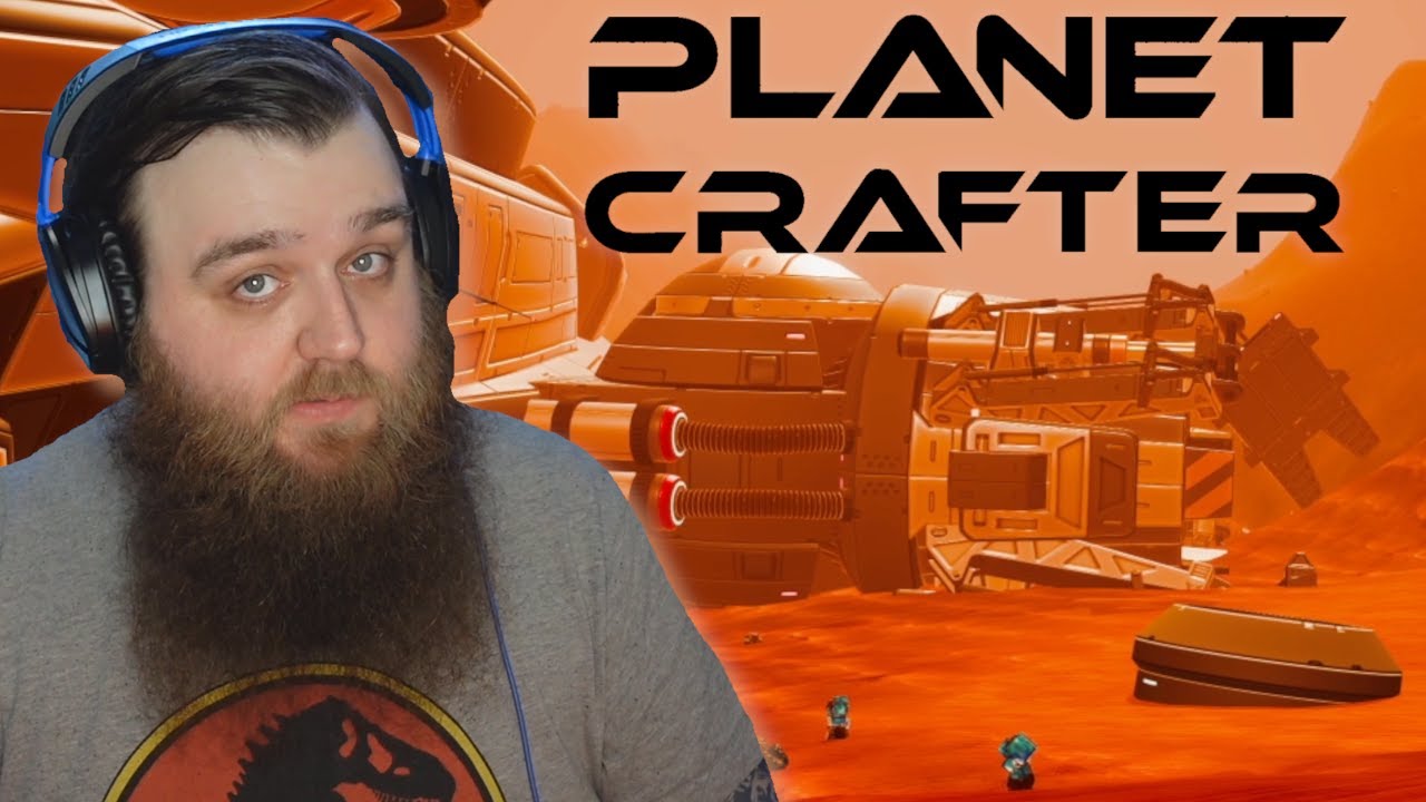 Planet Crafter | Early Alpha | Terraform-a-hoy-hoy!