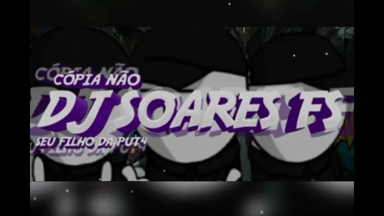SUA P1RANH4👁️🌌🐟 (DJ SOARES FS)