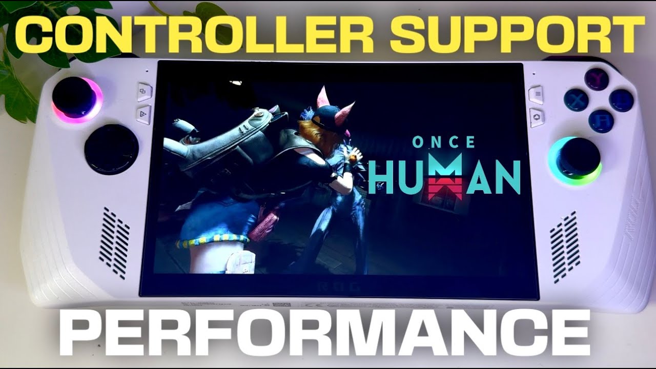 ONCE HUMAN on the Asus Rog Ally: Controller Support