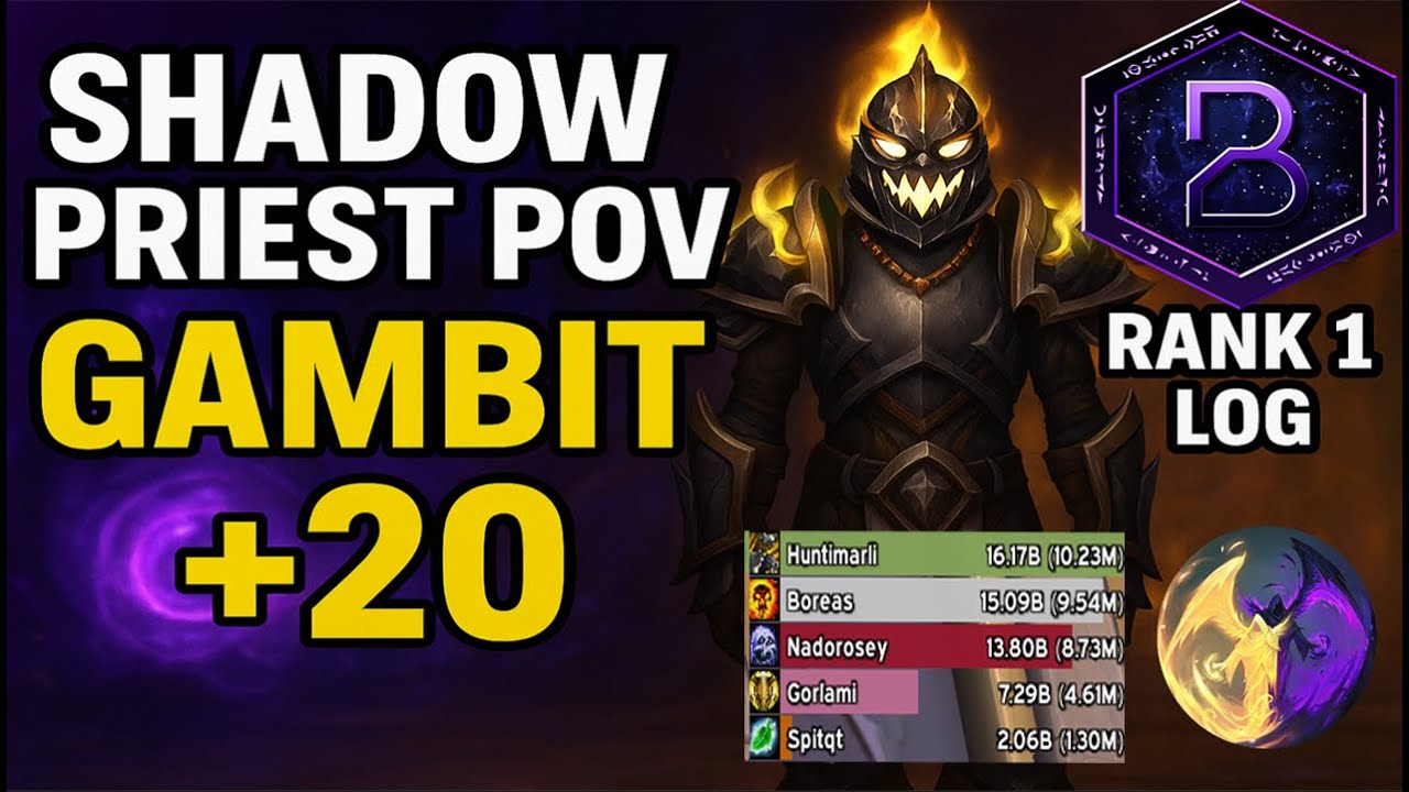 +20 Tazavesh :Gambit | Shadow Priest POV r1