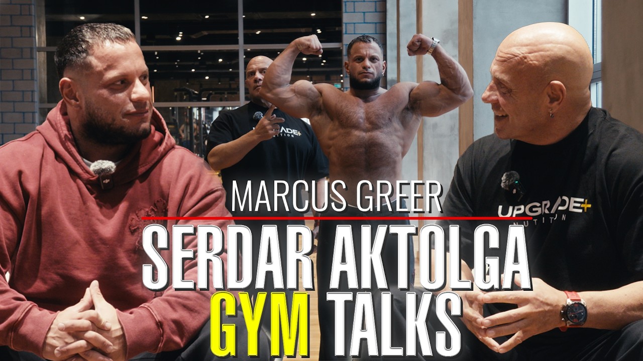 SERDAR AKTOLGA GYM TALKS w/ Marcus GREER I 400BİN TL'Yİ KONUŞTUK ve Omuz Antrenmanı