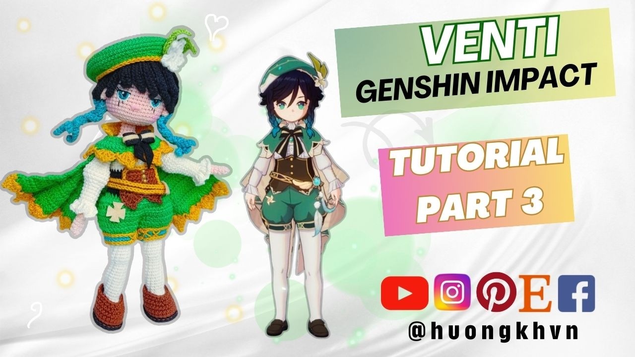 #55| Venti Genshin Impact Crochet Tutorial | DIY Amigurumi Doll tutorial | PART 3